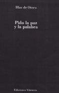 pido la paz y la palabra