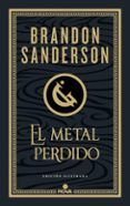 El metal perdido (edición ilustrada) (Wax & Wayne 4)