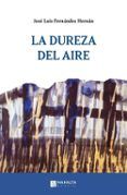La dureza del aire