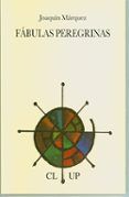 fabulas peregrinas premio de poesia jose hierro 2006