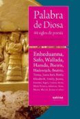 palabra de diosa 44 siglos de poesia