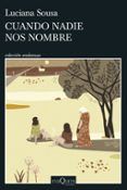 cuando nadie nos nombre