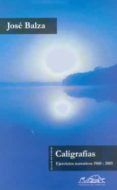 caligrafias: ejercicios narrativos 1960-2005