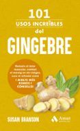 101 usos increbles del gingebre