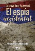El espía accidental