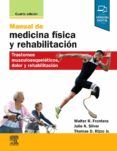 manual de medicina fisica y rehabilitacion 4 ed trastornos muscul