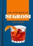the little book of negroni