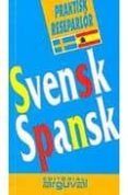 praktisk reseparlor svensk-spansk sueco espanol