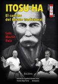 ibd itosu-ha el camino del karate tradicional