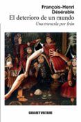 el deterioro de un mundo