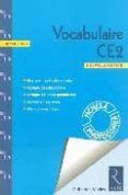 vocabulaire ce2 (2e ed)
