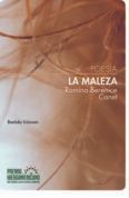 la maleza