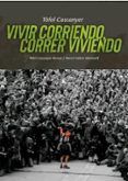 vivir corriendo correr viviendo