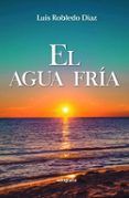 El agua fría