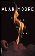 la voz del fuego