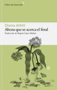 ahora que se acerca el final
