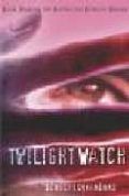 twilight watch