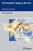 orthopaedic surgery review questions and answers