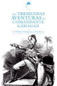 las tremendas aventuras del comandante gahagan