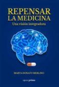 repensar la medicina: una vision integradora
