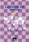 las reinas del tablero. mujer y ajedrez