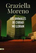 los animales de ciudad no lloran adn