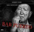bar puerto: bazterreko ahotsak (liburua+dvd)
