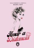 Amar a distancia