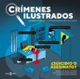 crimenes ilustrados - suicidio o asesinator