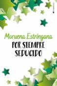 por siempre seducido