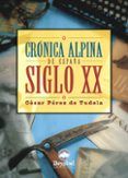 cronica alpina de españa: siglo xx
