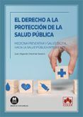 derecho a la proteccion de la salud publicamedicina preventiva y salu