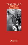 tirar del hilo (salvo montalbano 29)