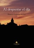 al despuntar el dia