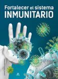fortalecer el sistema inmunitario