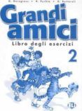 grandi amici 2 - cuaderno actividades