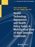 health technology assessment and health policy today a multifaceted v
