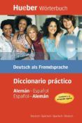 diccionario practico aleman-espanol / espanol-aleman = deutsch-sp anis