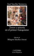 terror y miseria en el primer franquismo