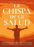 la chispa de la salud movimiento alimentacion y respiracion