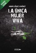 la unica mujer viva