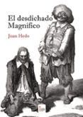 El desdichado Magnífico