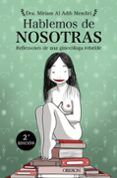 hablemos de nosotras: reflexiones de una ginecologa rebelde