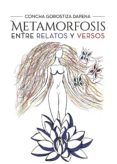 metamorfosis entre relatos y versos
