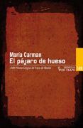 el pajaro de hueso