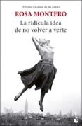 la ridicula idea de no volver a verte