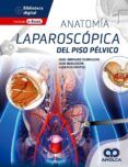anatomia laparoscopica del piso pelvico