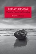 buenos tiempos