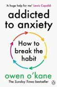 addicted to anxiety