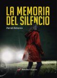 la memoria del silencio